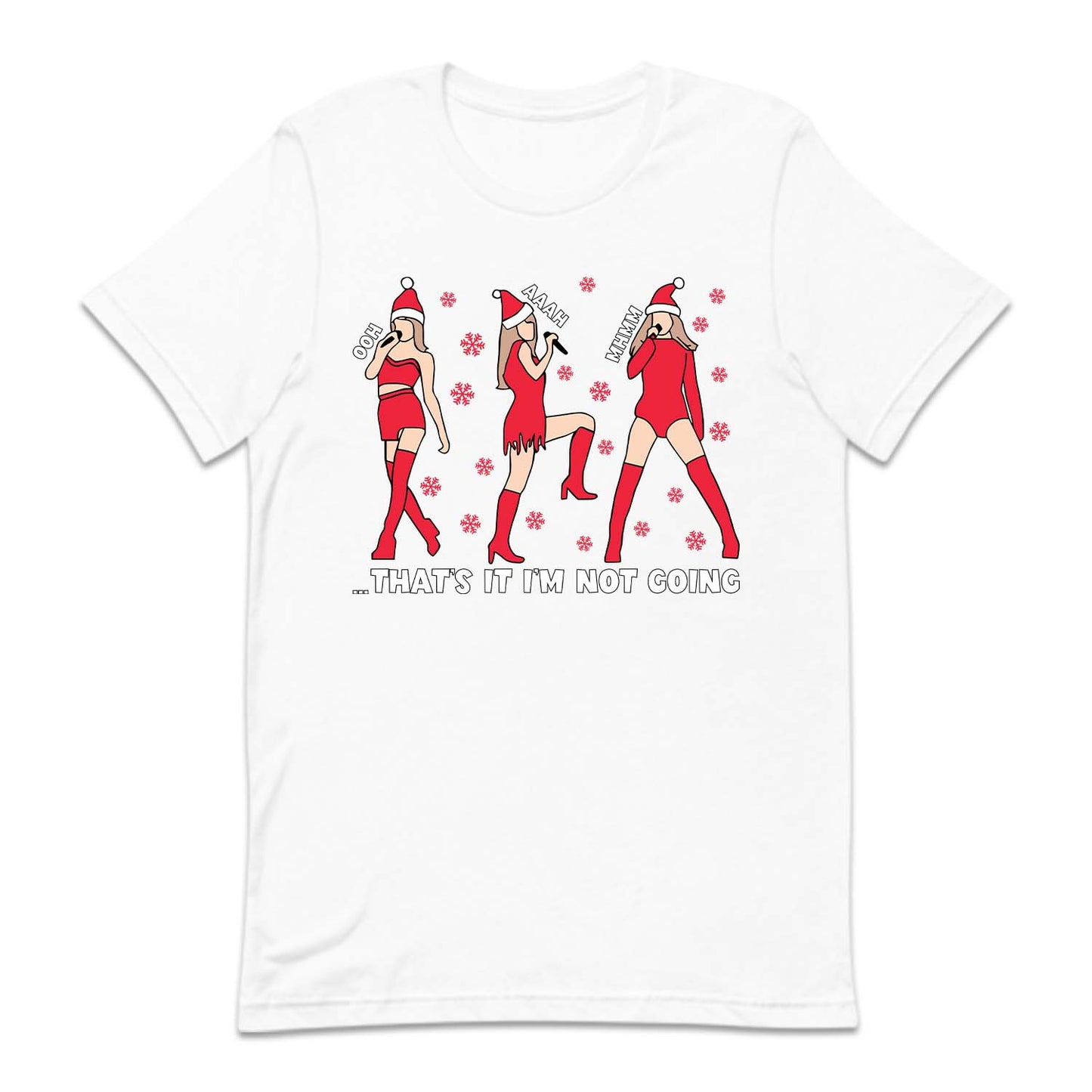 Taylor Swift Holiday Concert Xmas Meme That's It I'm Not Going | PRODUCT CODE: CHTUMRMET